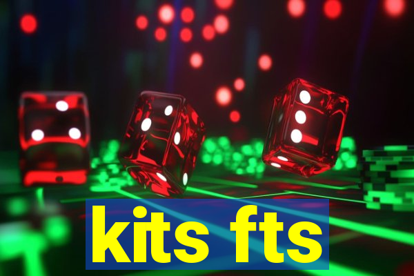kits fts